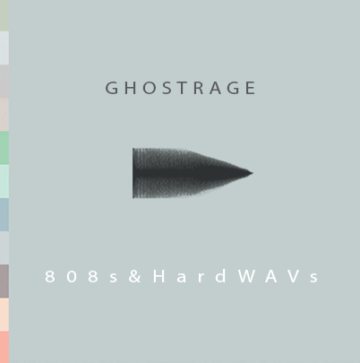Ghostrage - The "808s And HardWAVs" 808 Pack